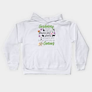 Garden Quotes Kids Hoodie